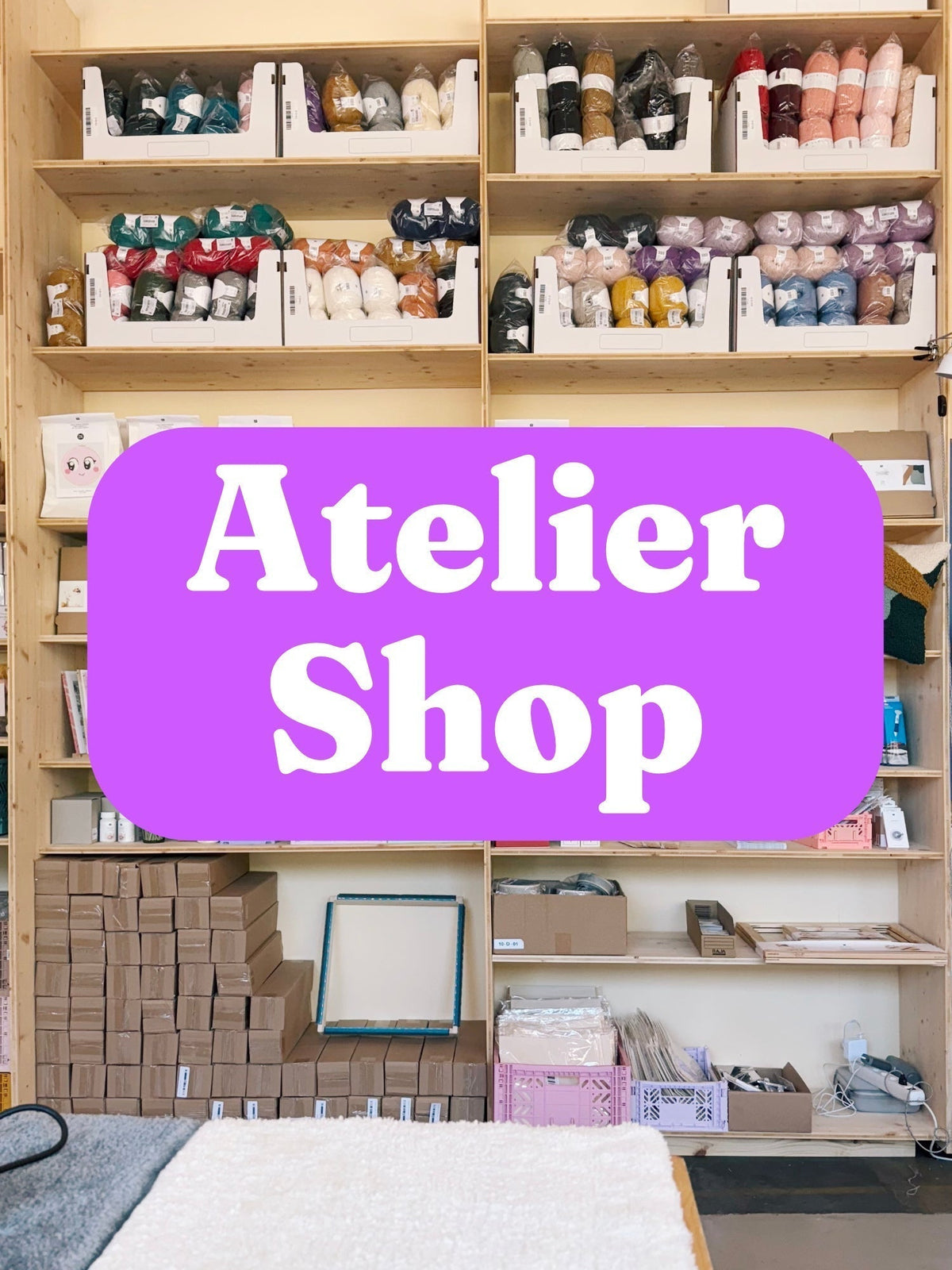 The new Shop in the Tufting-Studio