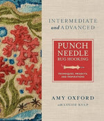 Amy Oxford intermediate punch needle rug hooking book